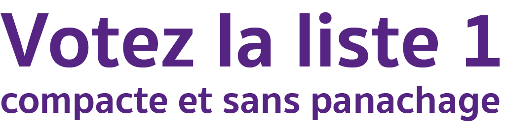 Votez la liste 1